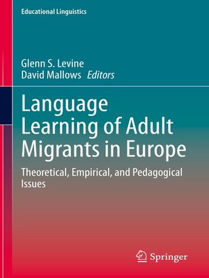 cover image of Language Learning of Adult Migrants in Europe
